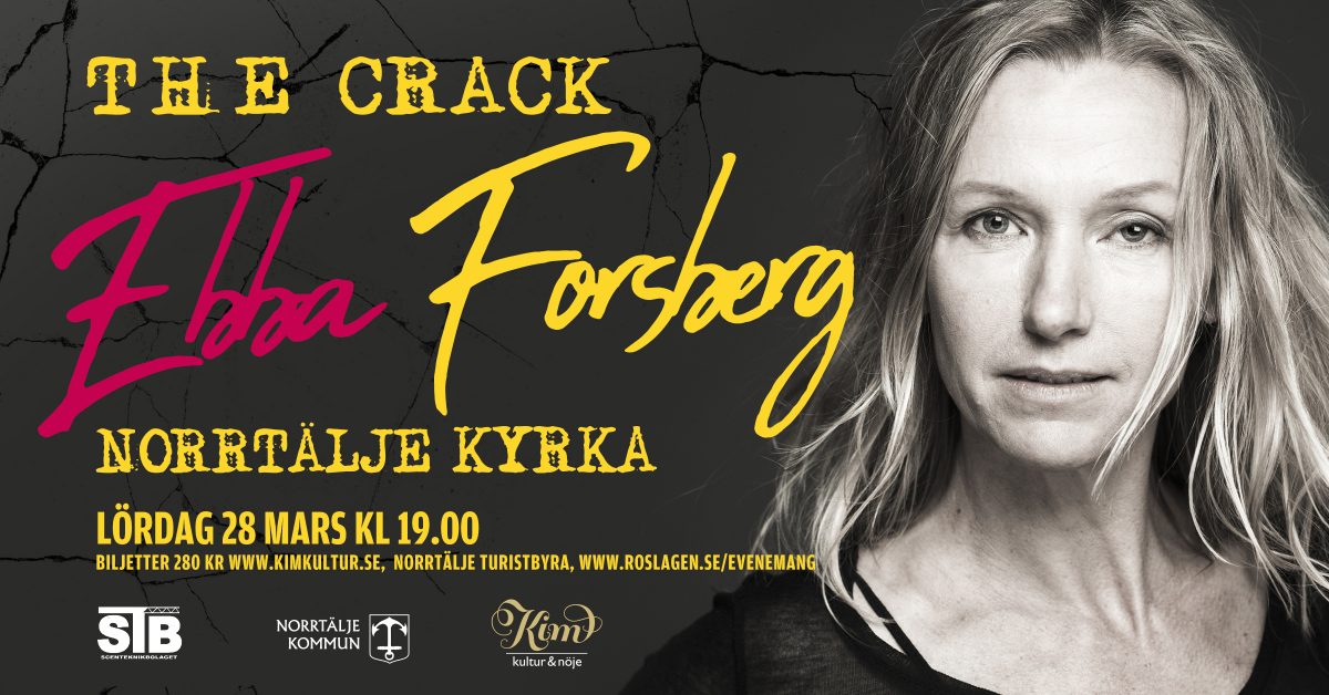 Inställt:  EBBA FORSBERG – The Crack