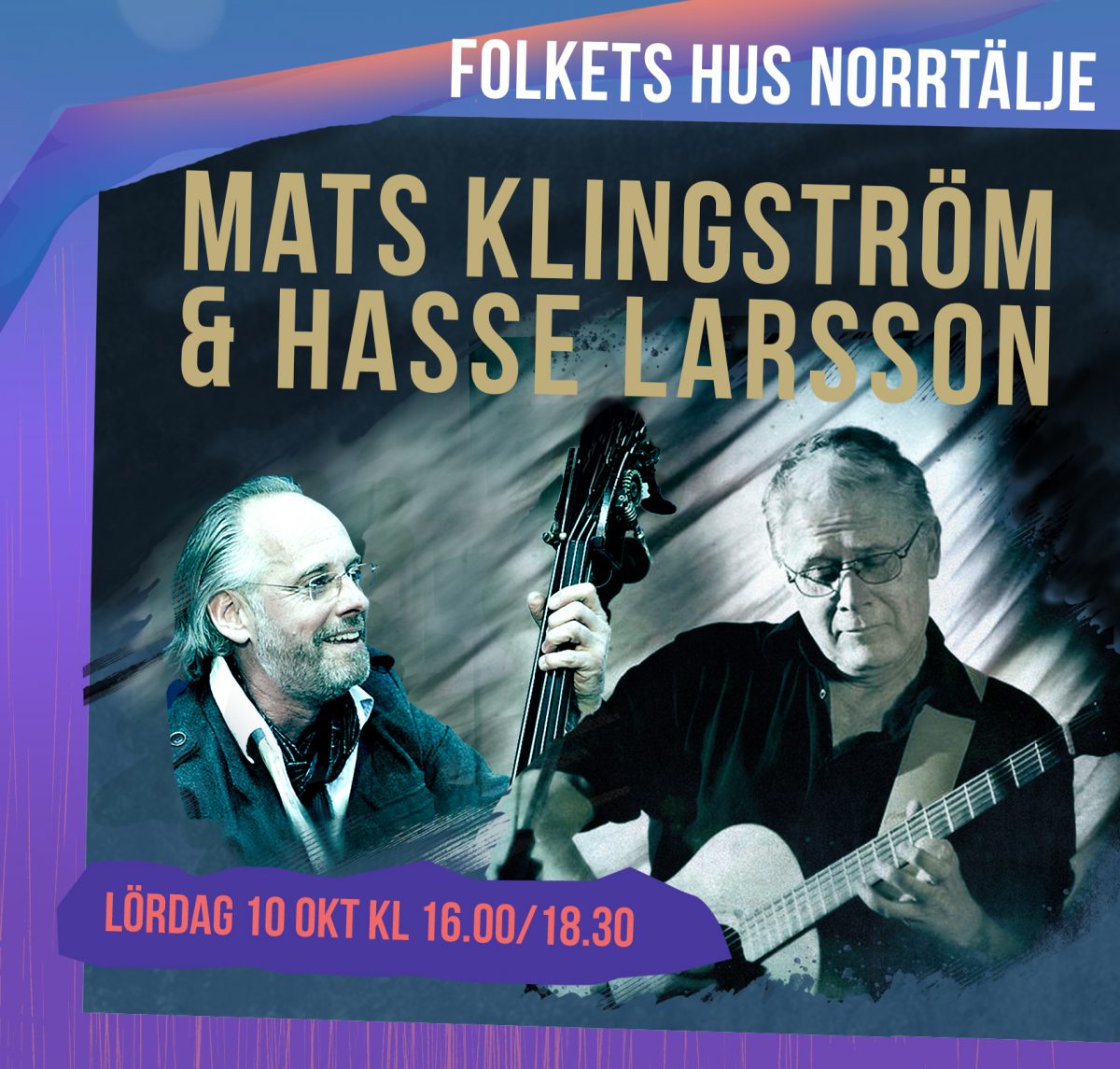 Mats Klingström och Hasse Larsson