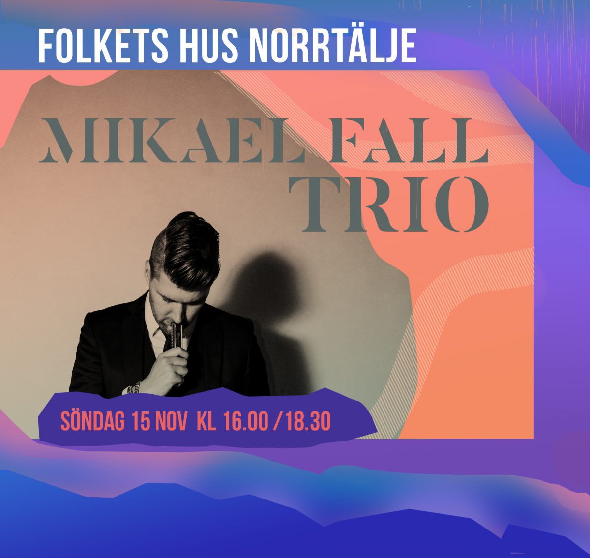 INSTÄLLT Mikael Fall Trio